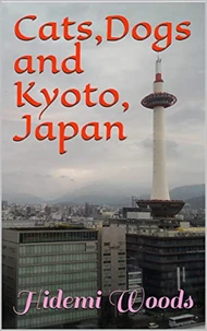 Cats, Dogs and Kyoto, Japan