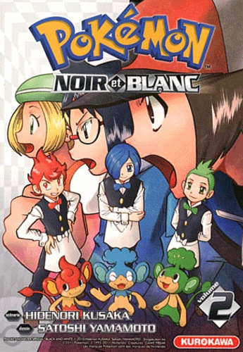 Hidenori Kusaka et Satoshi Yamamoto - Pokémon noir et blanc Tome 2 : .