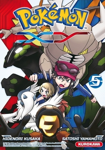 Hidenori Kusaka et Satoshi Yamamoto - Pokémon XY Tome 5 : .