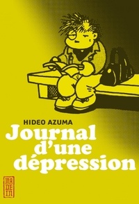 Hideo Azuma - Journal d'une dépression.