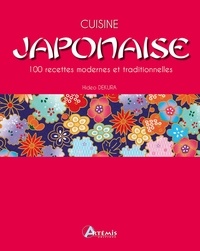 Cuisine japonaise - 100 recettes modernes et traditionnelles.pdf