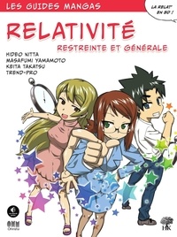 Hideo Nitta et Masafumi Yamamoto - Relativité - Restreinte et générale.