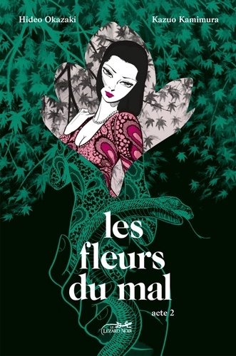 Hideo Okazaki et Kazuo Kamimura - Les fleurs du mal Tome 2 : .