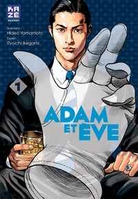 Hideo Yamamoto et Ryoichi Ikegami - Adam et Eve Tome 1 : .