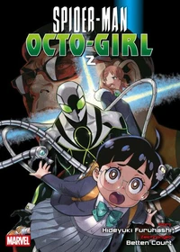Spider-Man Octo-Girl - Manga Band 2