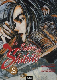 Le sabre de Shibito Tome 2