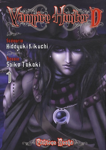 Hideyuki Kikuchi et Saiko Takaki - Vampire Hunter D. Tome 1 : .