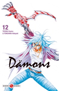 Hideyuki Yonehara et Osamu Tezuka - Dämons Tome 12 : .