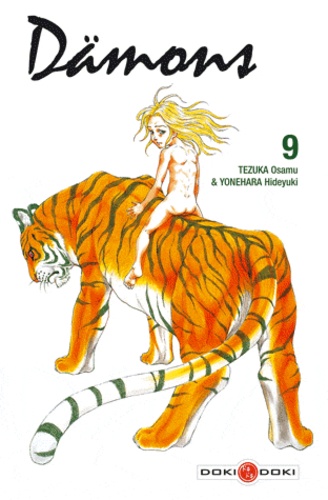 Hideyuki Yonehara et Osamu Tezuka - Dämons Tome 9 : .