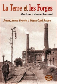 La Terre et les Forges