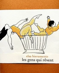Les gens qui rêvent