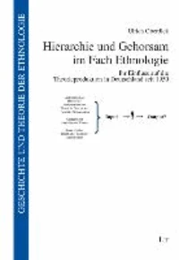 Hierarchie und Gehorsam im Fach Ethnologie