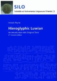 Hieroglyphic Luwian - An Introduction with Original Texts.
