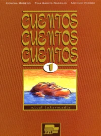 Cuentos, Cuentos, Cuentos 1. Nivel Intermedio