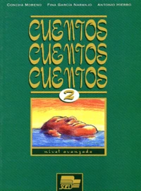 Cuentos, Cuentos, Cuentos 2. Nivel Avanzado