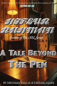 A Tale Beyond the Pen