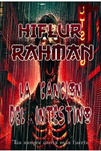 LA CANCIÓN DEL INTESTINO