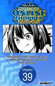 The Daily Life of a Middle-Aged Online Shopper in Another World #039