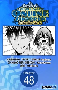 The Daily Life of a Middle-Aged Online Shopper in Another World #048