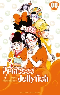 Princess Jellyfish Tome 8