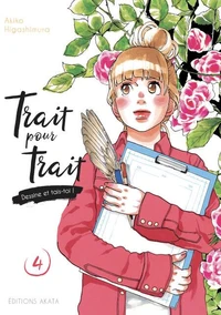 Trait pour trait, dessine et tais-toi ! Tome 4