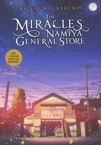 The Miracles of the Namiya General Store