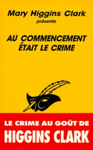 Au commencement était le crime