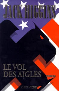 Le Vol Des Aigles
