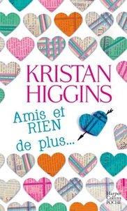 Amis et RIEN de plus