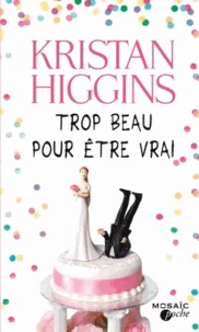 Trop beau pour être vrai