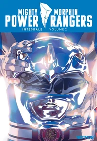 Power Rangers Mighty Morphin Intégrale Tome 2