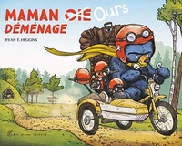 Maman [Oie  Ours déménage
