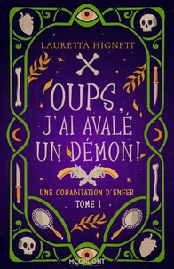 Oups, j'ai avalé un démon !