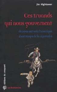 Ces truands qui nous gouvernent