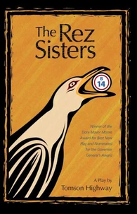 The Rez Sisters