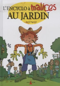 L'encyclo à malices au jardin