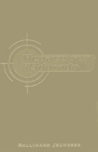 Menace sur l'Eldorado