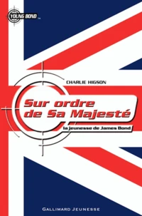 Sur ordre de sa majesté