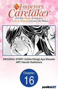 The Emperor's Caretaker: I'm Too Happy Living as a Lady-in-Waiting to Leave the Palace #016