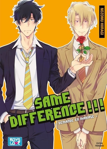 Hiiragi Nozomu - Same difference Tome 5 : Demande en mariage.