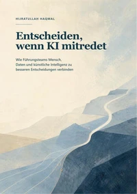 Entscheiden, wenn KI mitredet