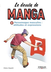 Hikaru Hayashi - Le dessin de manga - Personnages masculins, attitudes et expressions.
