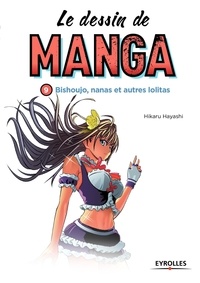 Hikaru Hayashi - Le dessin de manga - Bishoujo, nanas et autres lolitas.