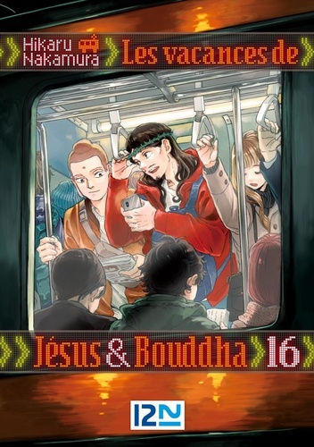 Les vacances de Jésus & Bouddha Tome 16
