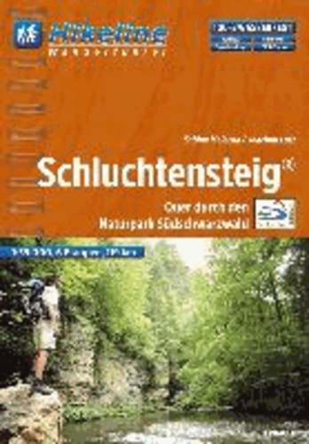 Hikeline Wanderführer Fernwanderweg Schluchtensteig - Quer durch den Naturpark Südschwarzwald.