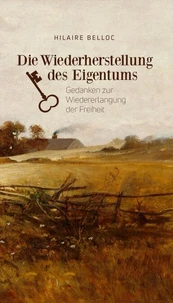 Die Wiederherstellung des Eigentums