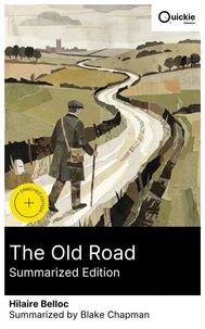 The Old Road (Summarized Edition)