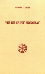  Hilaire d'Arles - Vie de saint Honorat.