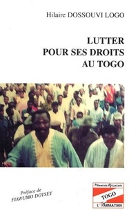 Hilaire Dossouvi Logo - Lutter pour ses droits au Togo.