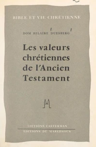 Les valeurs chrétiennes de l'Ancien Testament